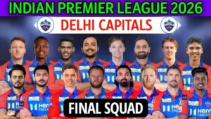 Delhi Capitals Squad 2026